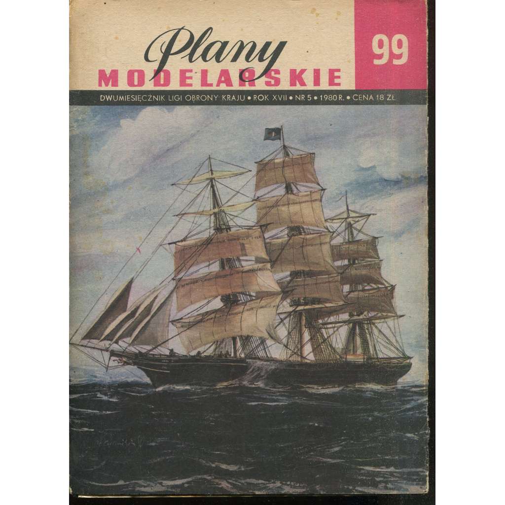Plany modelarskie, roč. XVII., č. 99/1980 [Modelářské plány - loď ARIEL, letectvo, letadla, modelářství, modely]