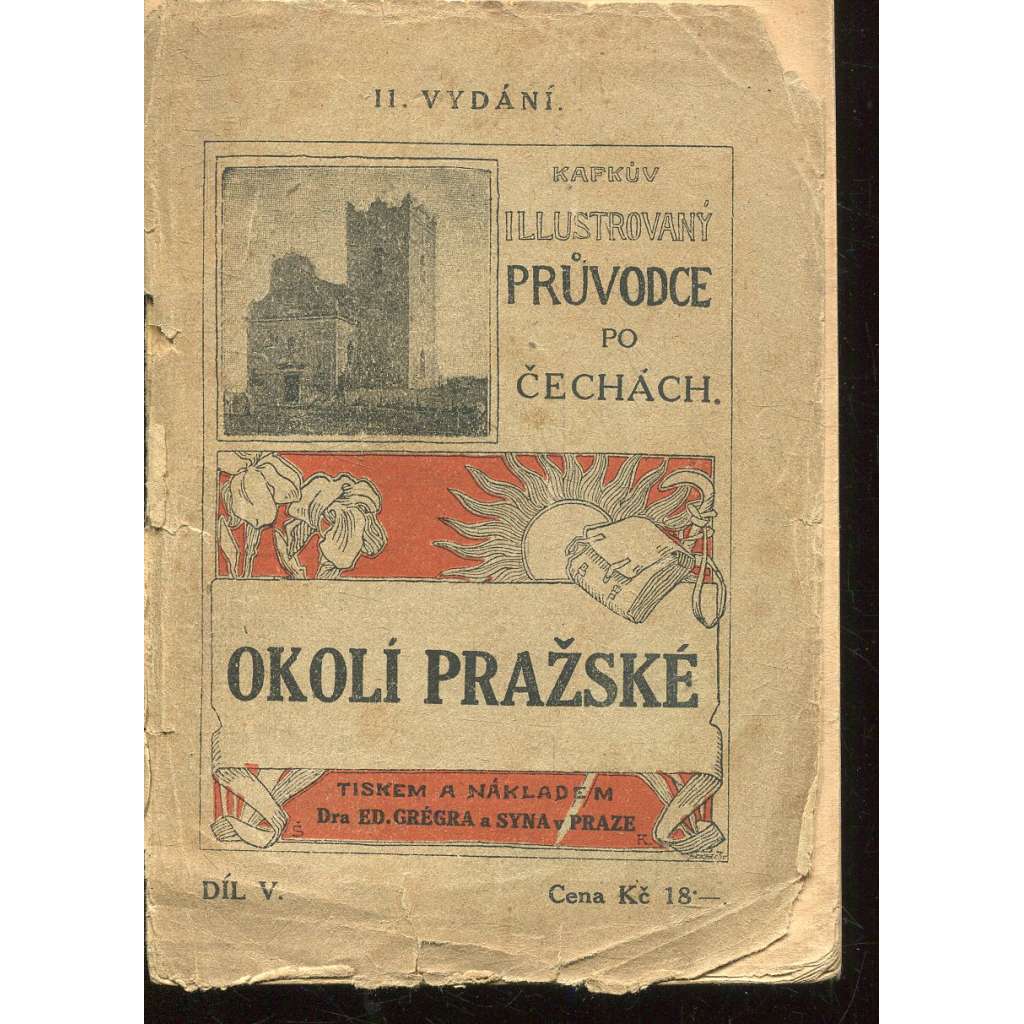 Okolí pražské (Okolí Prahy) - Praha (Průvodce)