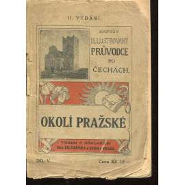 Okolí pražské (Okolí Prahy) - Praha (Průvodce)