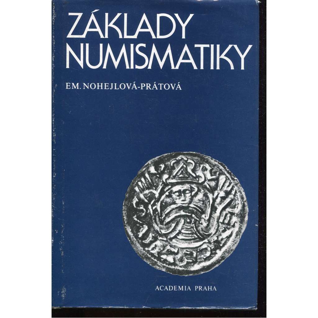 Základy numismatiky (numismatika, mince)