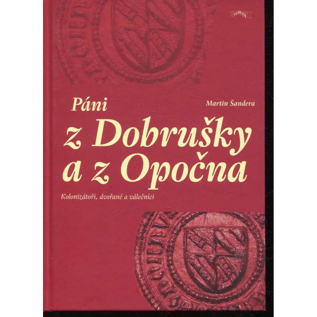 Páni z Dobrušky a Opočna (Jan Městecký z Opočna)