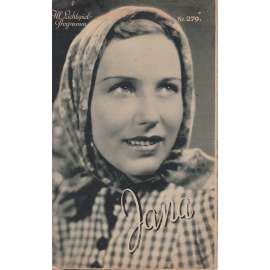 Jana. Bio-program v obrazech. Filmový prospekt z kina. (režie Emil Synek, hrají L. Marenbach, E. Balser) německy