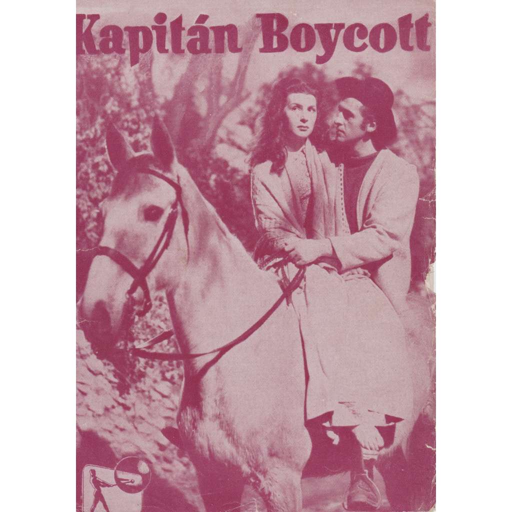Kapitán Boycott. Bio-program v obrazech. Filmový prospekt z kina. (režie Frank Launder, hrají S. Granger, K. Ryan)
