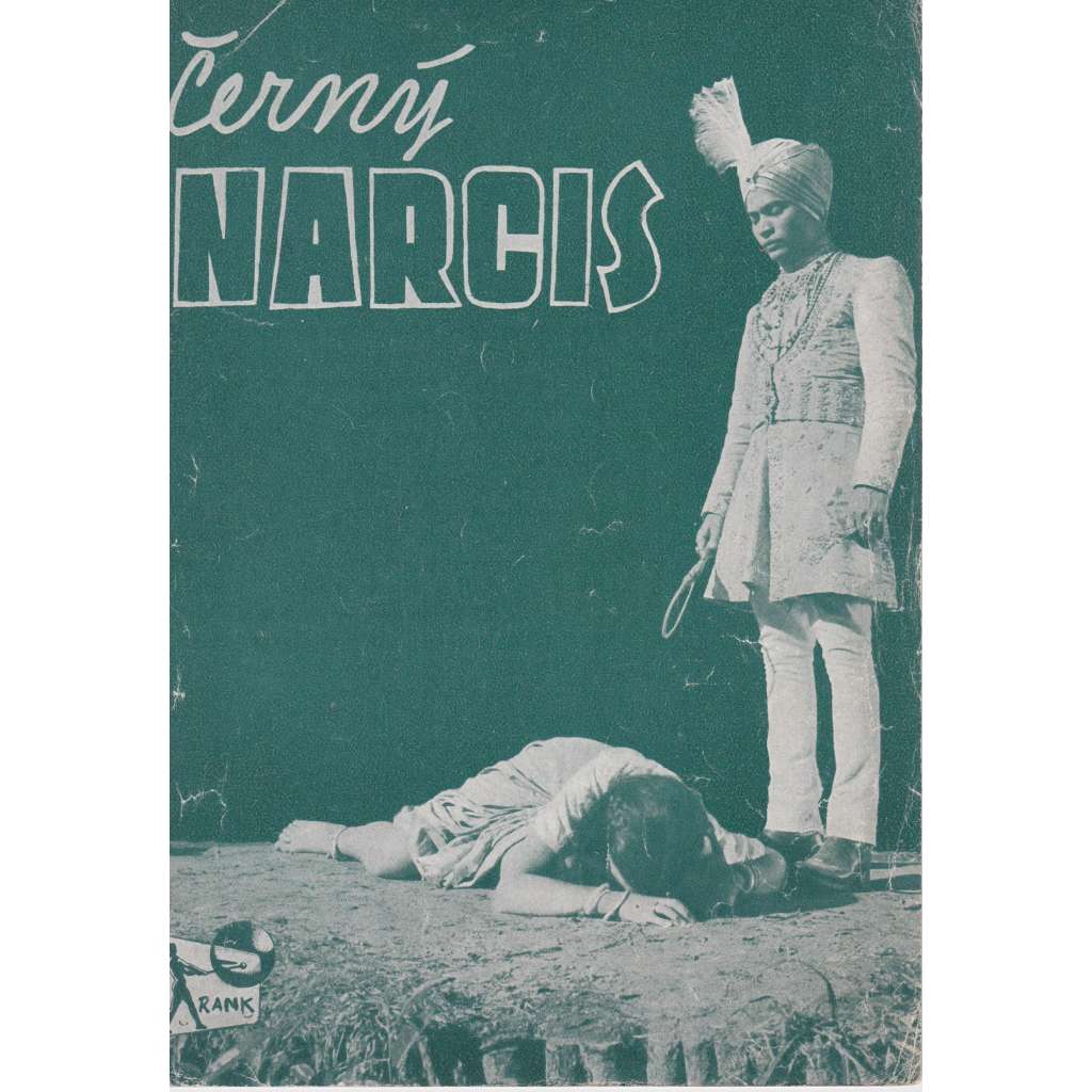 Černý narcis. Bio-program v obrazech. Filmový prospekt z kina. (režie M. Powell, hrají D. Kerr, D. Farrar)