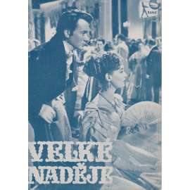 Velké naděje. Bio-program v obrazech. Filmový prospekt z kina. (režie David Lean, hrají J. Mills, V. Hobson)
