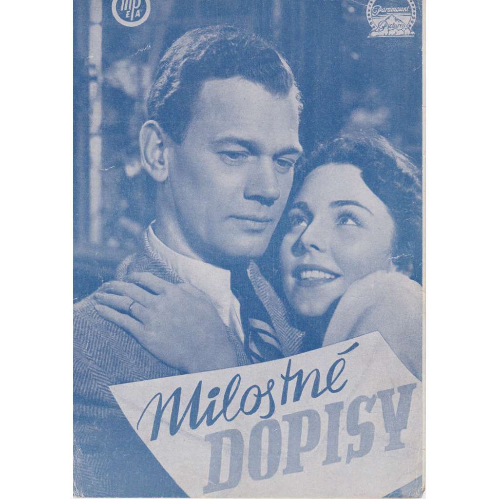 Milostné dopisy. Bio-program v obrazech. Filmový prospekt z kina. (režie William Dieterle, hrají J. Jones, J. Cotten)