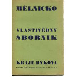 Mělnicko, ročník II., číslo 1/1939. Vlastivědný sborník kraje Dykova, (Mělník)