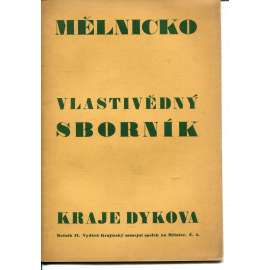 Mělnicko, ročník II., číslo 4/1939. Vlastivědný sborník kraje Dykova (Mělník)
