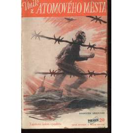 Únik z atomového města (edice Polnice) Únik z atomového města (edice Polnice)