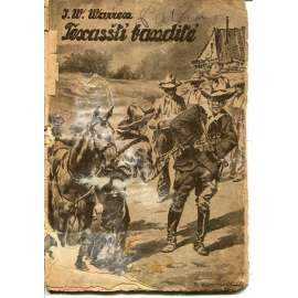 Texasští bandité Texasští bandité