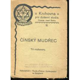 Čínský mudřec. Tři rozhovory (Knihovna pro duševní studia)