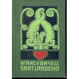 Smrt Landeho (edice: Naše knihy, sv. XXX) - vazba [román, ruský román]