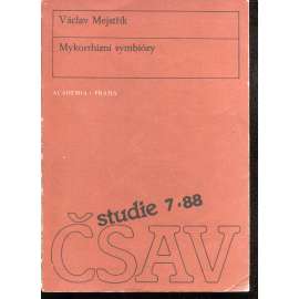 Mykorrhizní symbiózy (Studie ČSAV) - houby, plísně, podpis Václav Mejstřík