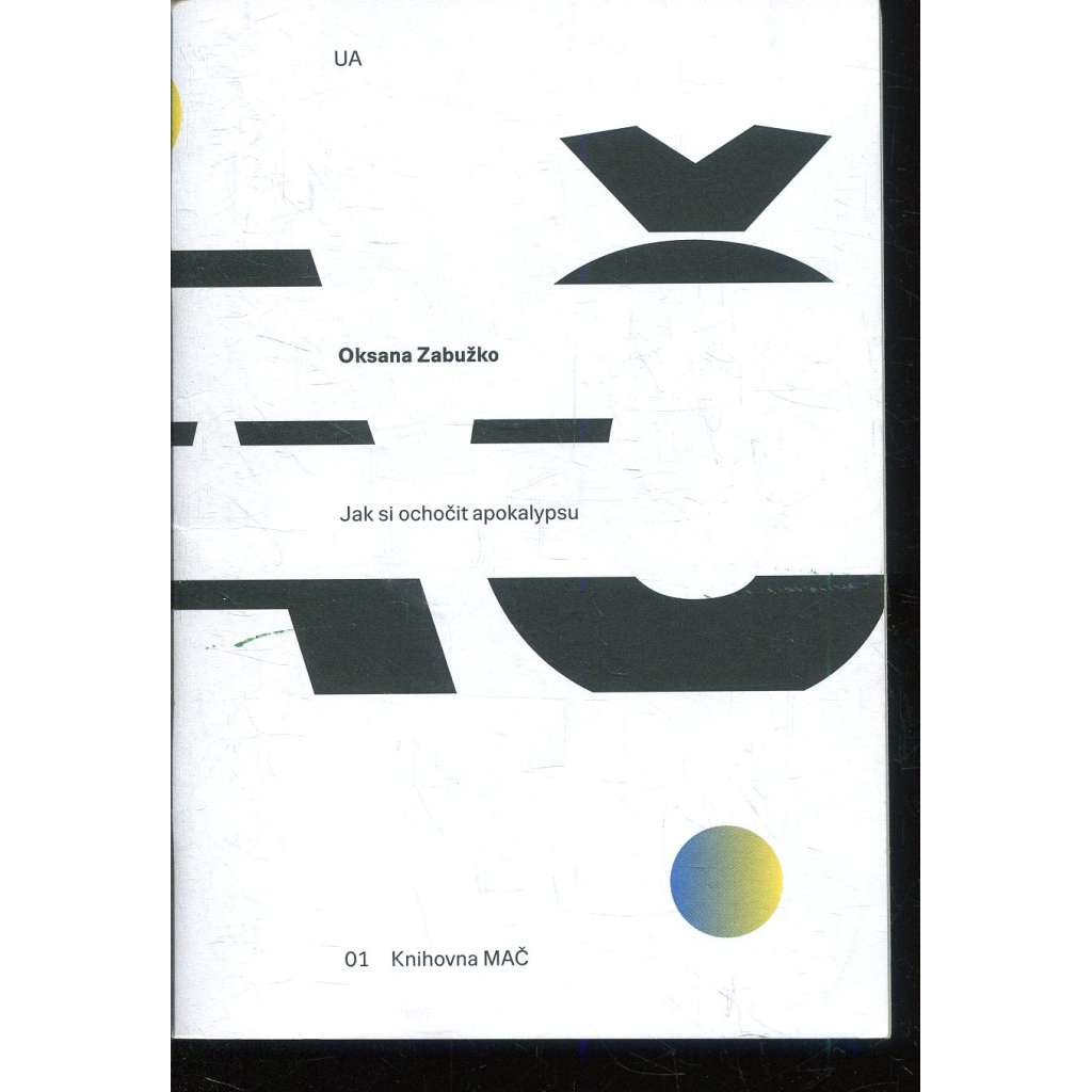 Jak si ochočit apokalypsu