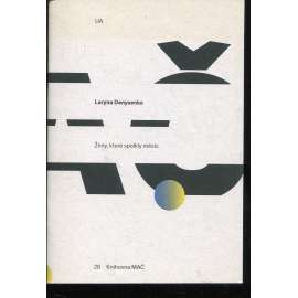 Ženy, které spolkly měsíc