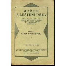 Moření a leštění dřev (dřevo) Moření a leštění dřev (dřevo)