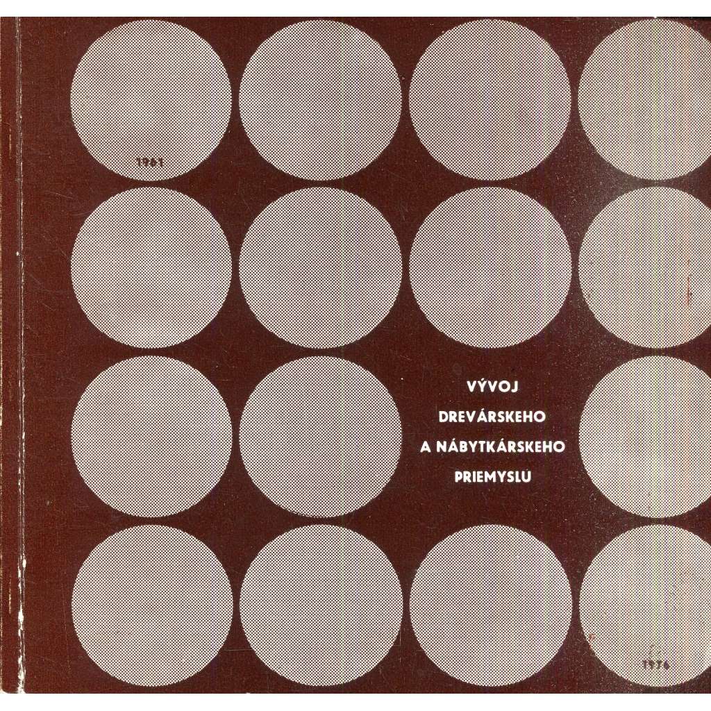 Vývoj drevárského a nábytkárskeho priemylu (nábytek) - text slovensky Vývoj drevárského a nábytkárskeho priemylu (nábytek) - text slovensky