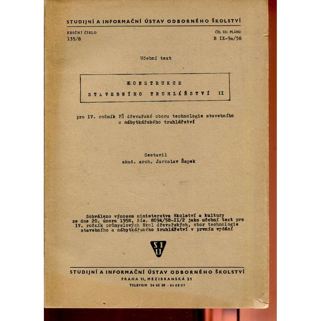 Konstrukce stavebního truhlářství II Konstrukce stavebního truhlářství II