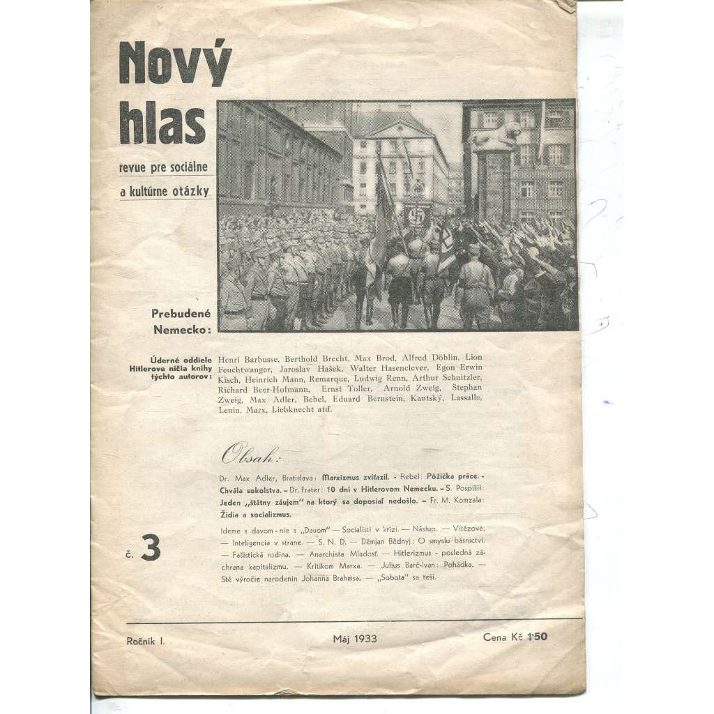 Nový hlas, ročník I., číslo 3/1933. Revue pre sociálne a kultúrne otázky (text slovensky) Nový hlas, ročník I., číslo 3/1933. Revue pre sociálne a kultúrne otázky (text slovensky)