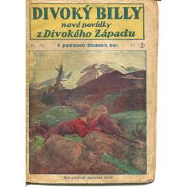 V pustinách Skalních hor (Divoký Billy, nové povídky z Divokého Západu, sv. 102) V pustinách Skalních hor (Divoký Billy, nové povídky z Divokého Západu, sv. 102)