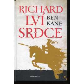 Richard Lví srdce (série: Richard Lví srdce) Richard Lví srdce (série: Richard Lví srdce)