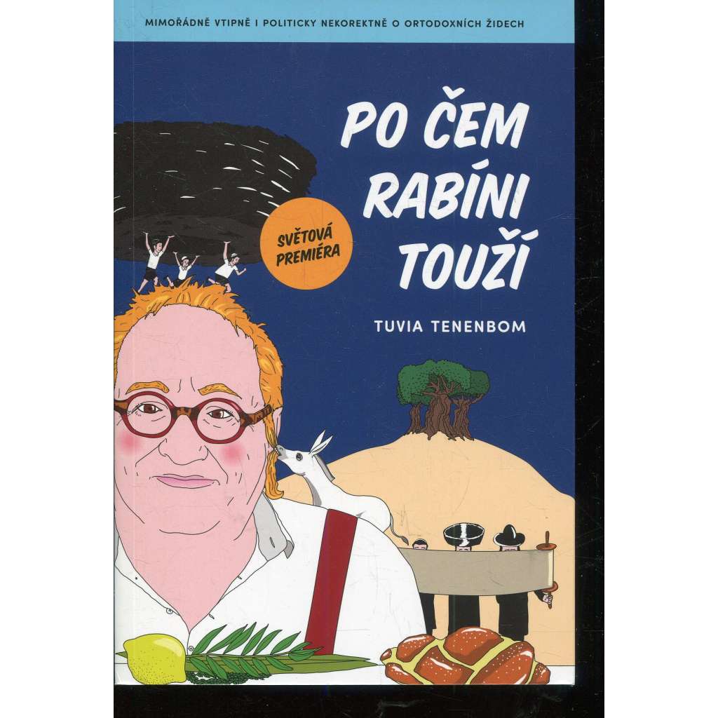 Po čem rabíni touží Po čem rabíni touží