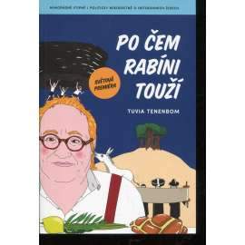 Po čem rabíni touží