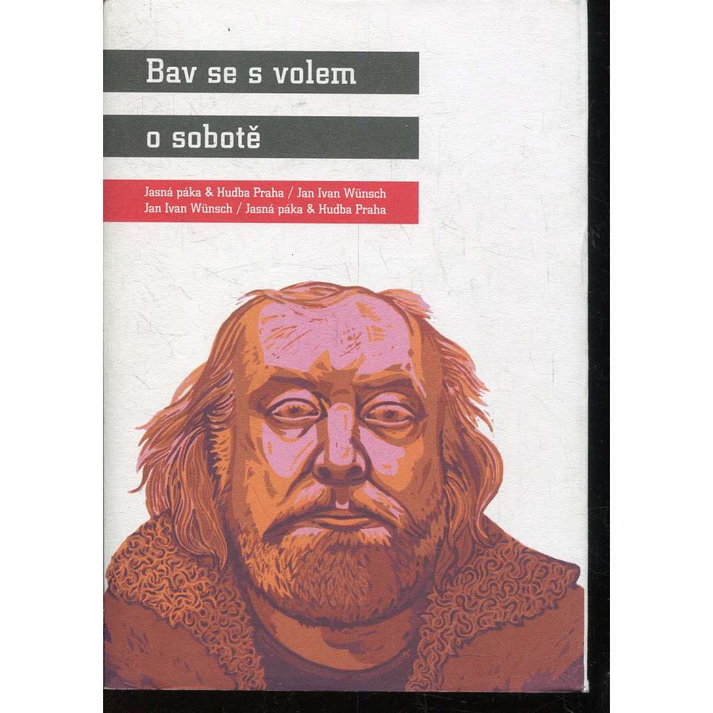 Bav se s volem o sobotě (Jasná páka) Bav se s volem o sobotě (Jasná páka)