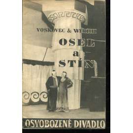 Osel a stín (Program - revue Osvobozeného divadla) - Osvobozené divadlo (Voskovec, Werich, Ježek)