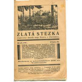 Zlatá stezka, ročník IV., číslo 8/1931. Vlastivědný časopis kraje Husova a Chelčického (Prachaticko, Pošumaví)