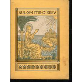 Sulamis – církev. Českému vzdělanstvu k roku 1915 Sulamis – církev. Českému vzdělanstvu k roku 1915