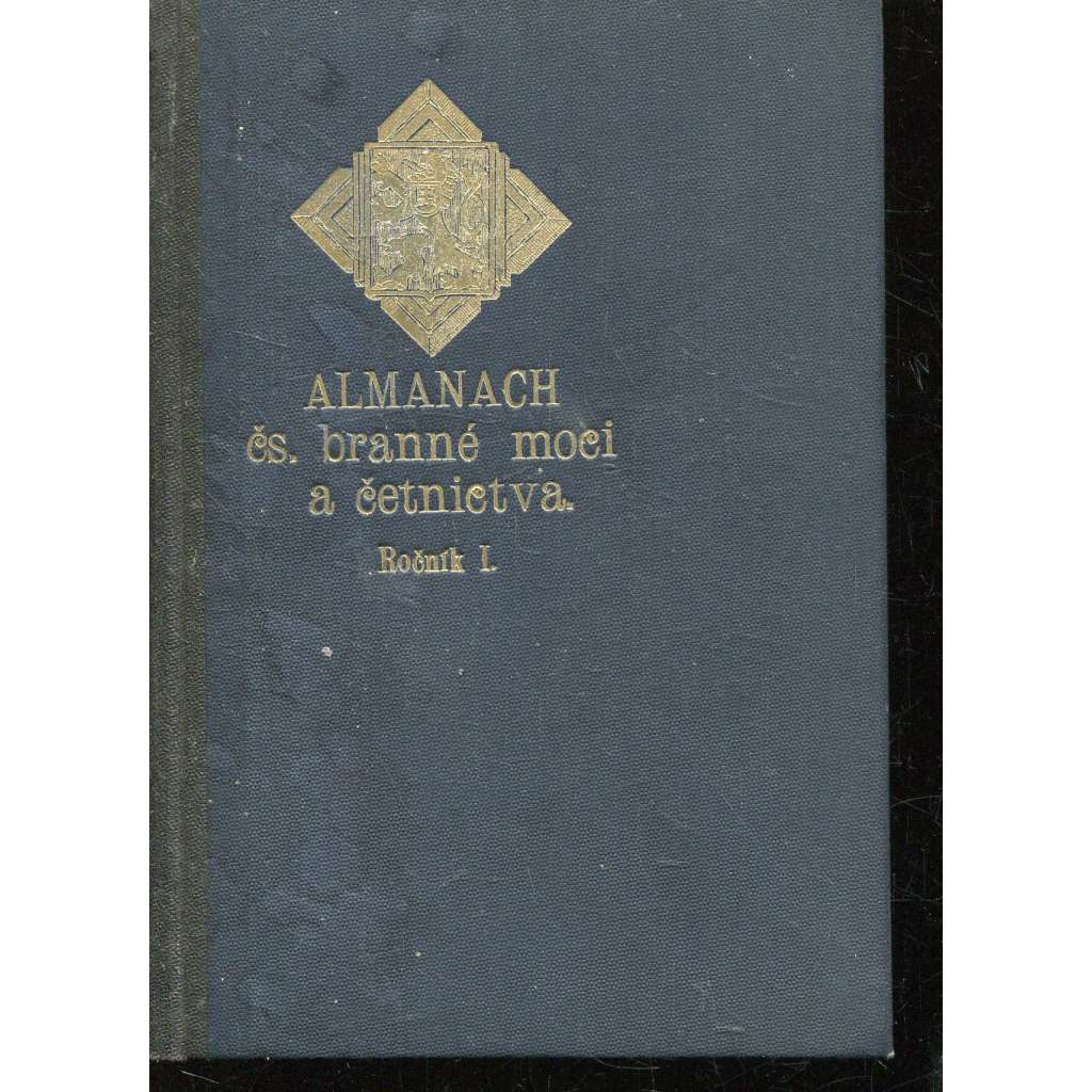 Almanach Čs. branné moci a četnictva, ročník I./1921 Almanach Čs. branné moci a četnictva, ročník I./1921
