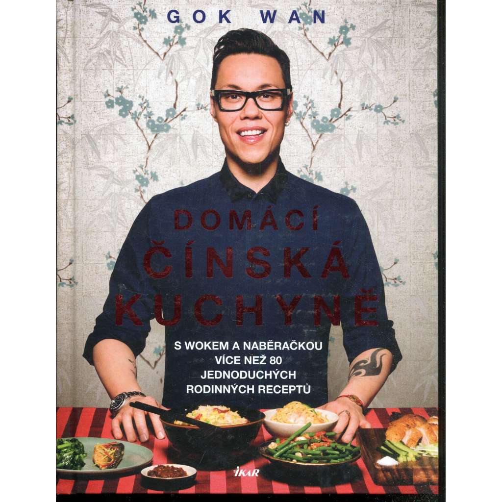 Domácí čínská kuchyně (kuchařka) Domácí čínská kuchyně (kuchařka)