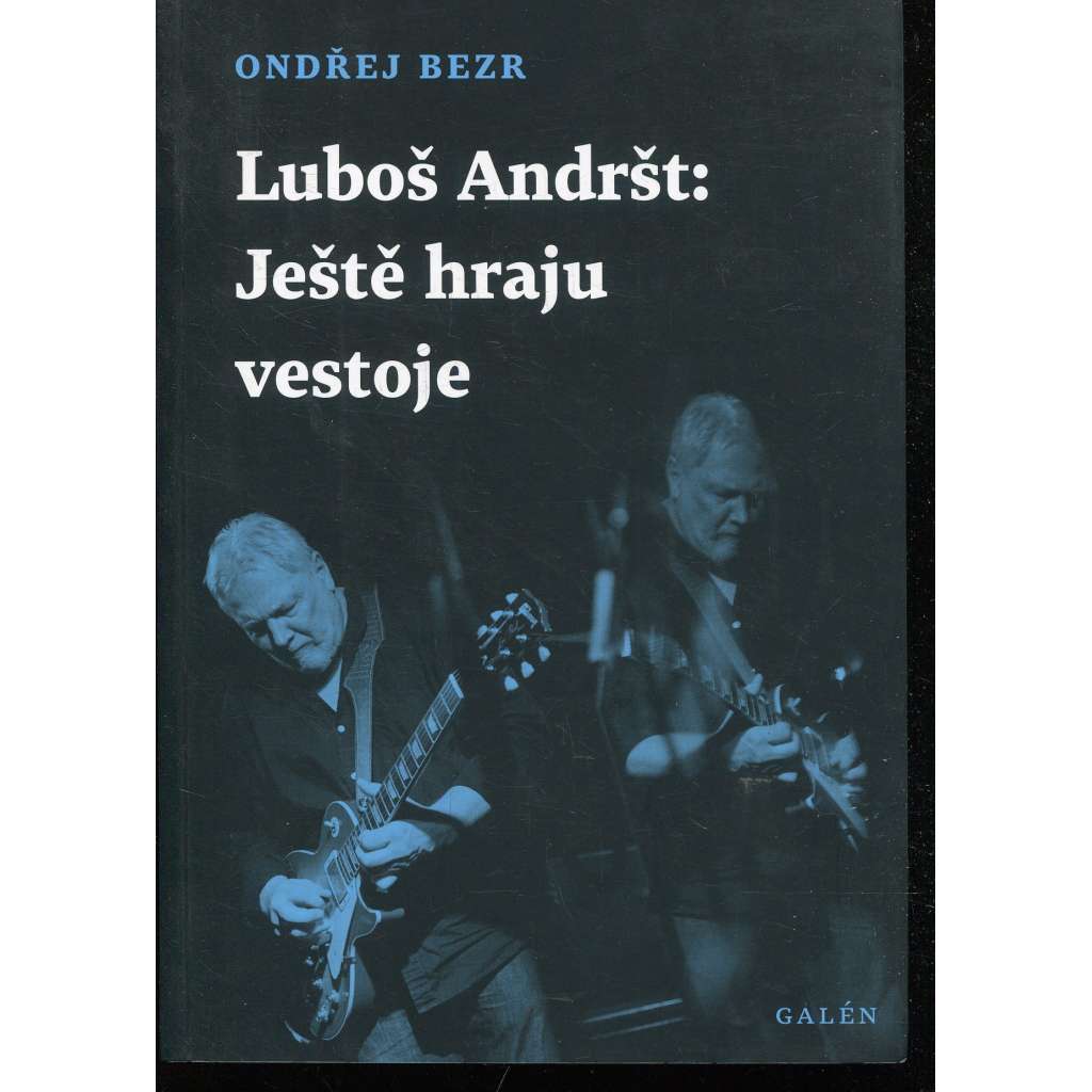 Luboš Andršt - Ještě hraju vestoje (hudba) Luboš Andršt - Ještě hraju vestoje (hudba)