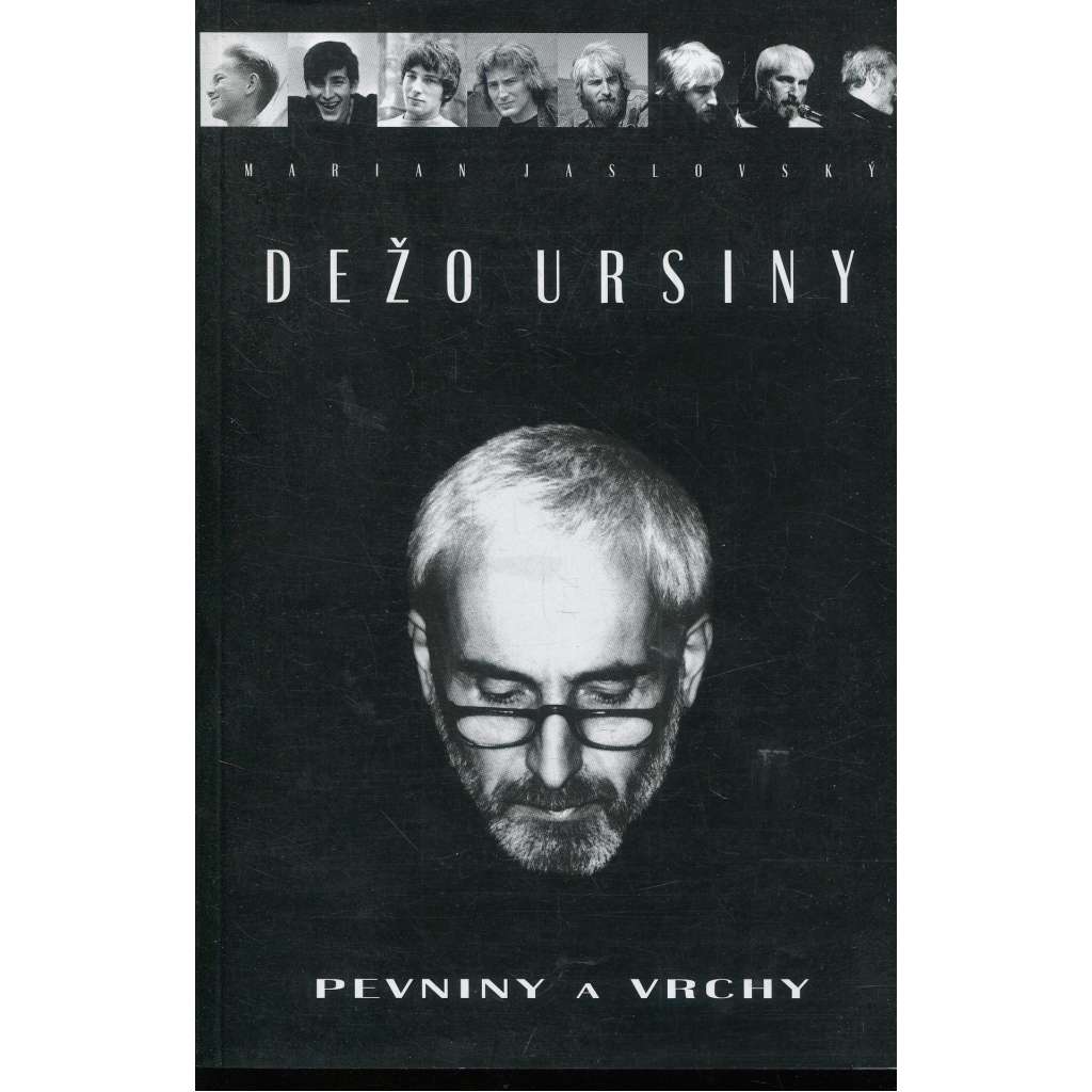Dežo Ursíny: Pevniny a vrchy (text slovensky) Dežo Ursíny: Pevniny a vrchy (text slovensky)