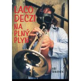 Laco Deczi na plný plyn (podpis Laco Deczi)