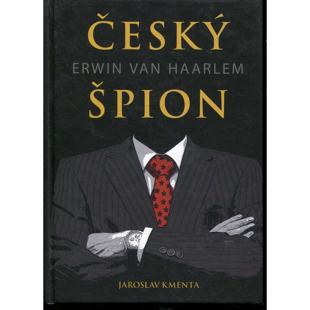 Český špion Erwin van Haarlem