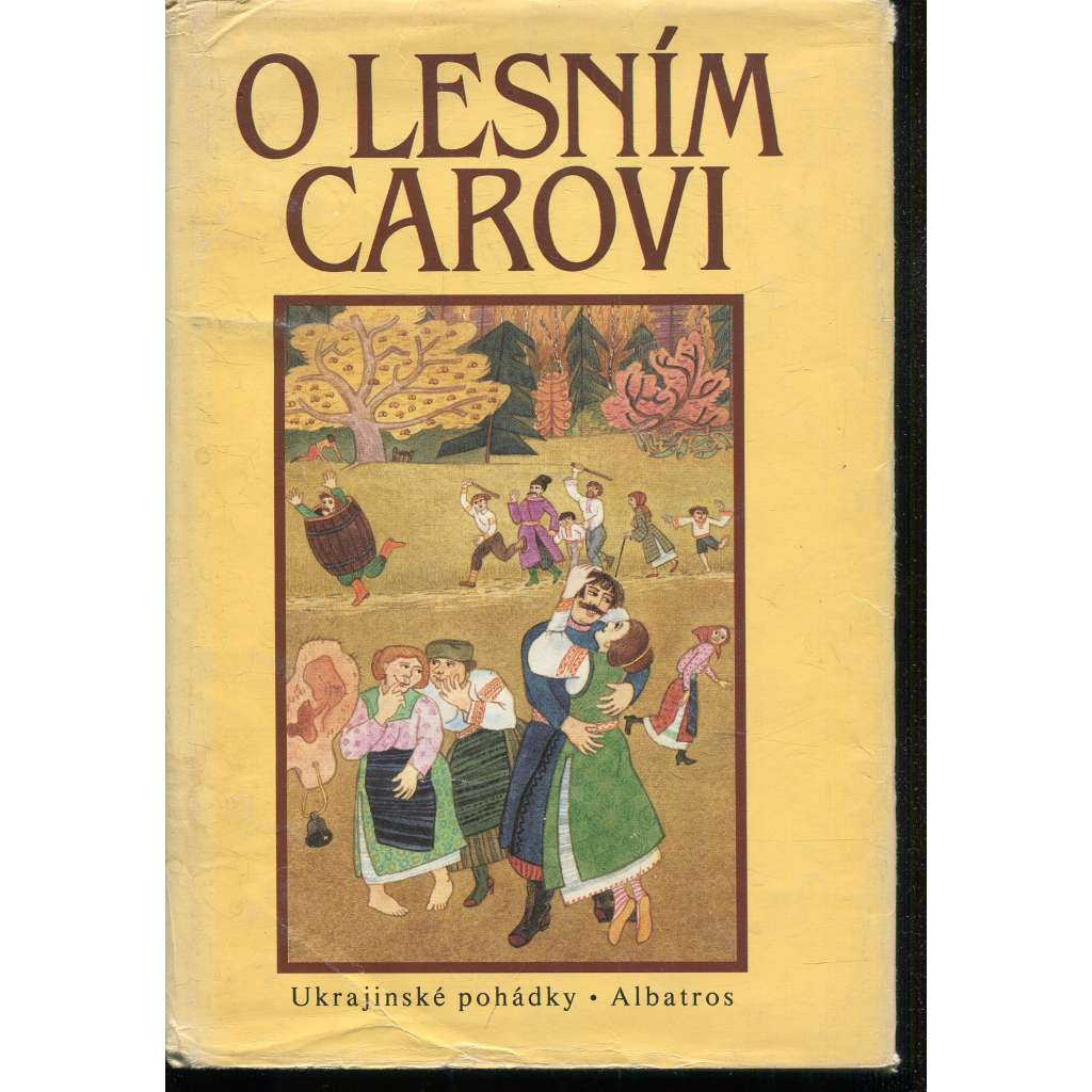 O lesním carovi - Ukrajinské pohádky