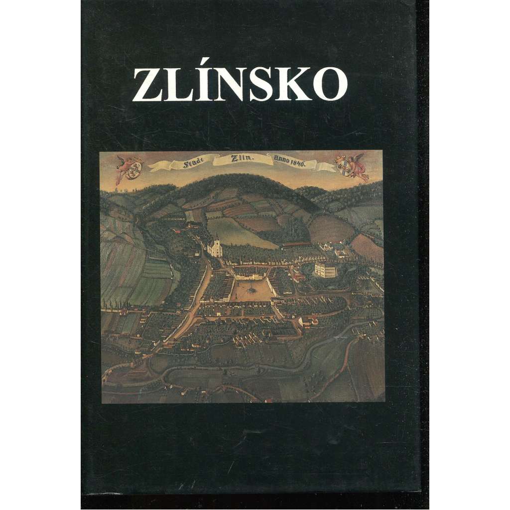 Zlínsko [okr. Zlín, Vlastivěda moravská, sv. 64]
