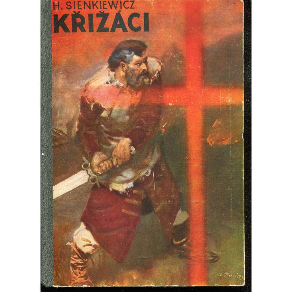 Křižáci (kresba na deskách Zdeněk Burian)