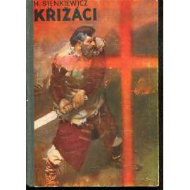 Křižáci (kresba na deskách Zdeněk Burian) Křižáci (kresba na deskách Zdeněk Burian)