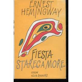 Fiesta / Stařec a moře