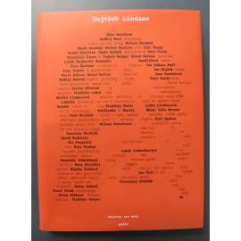 Vojtěch Lindaur. Manitou sin desi (hudba, sborník, biografie, vzpomínky, fotografie)