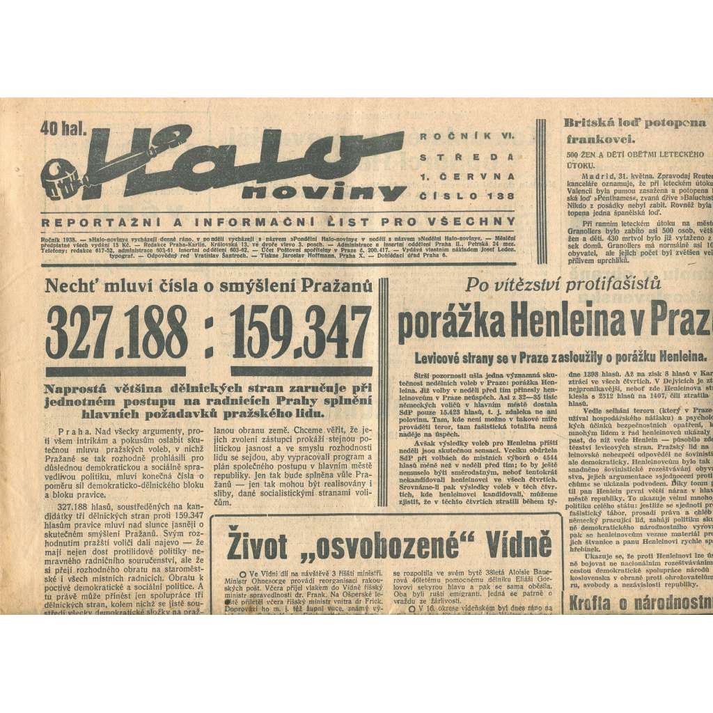 Halo noviny, ročník VI., číslo 138/1938 Halo noviny, ročník VI., číslo 138/1938