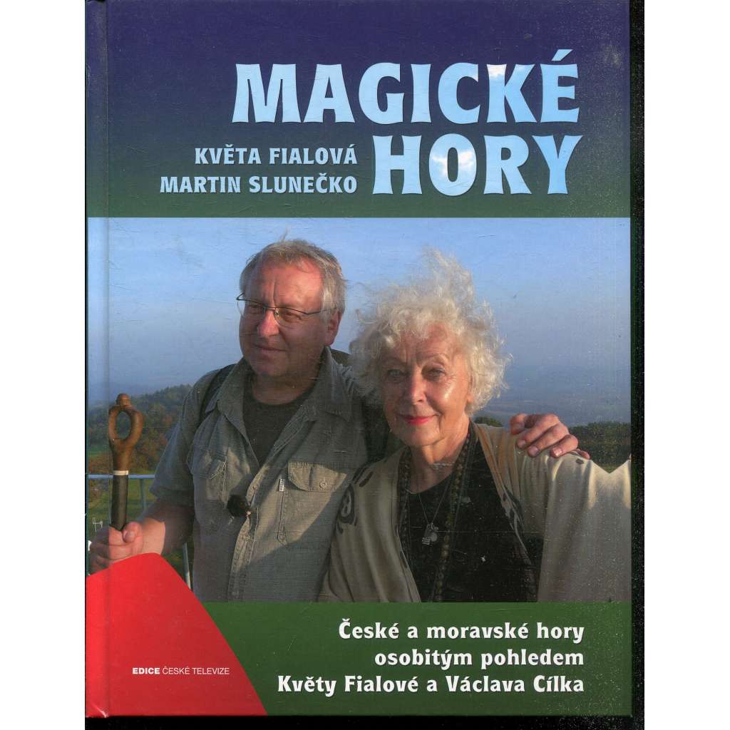 Magické hory (Václav Cílek) - [Knižní podoba televizního cyklu]