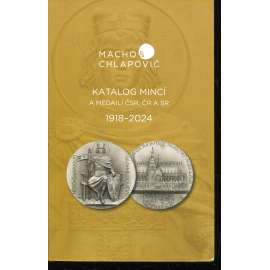 Katalog mincí a medailí ČSR, ČR a SR: 1918–2024