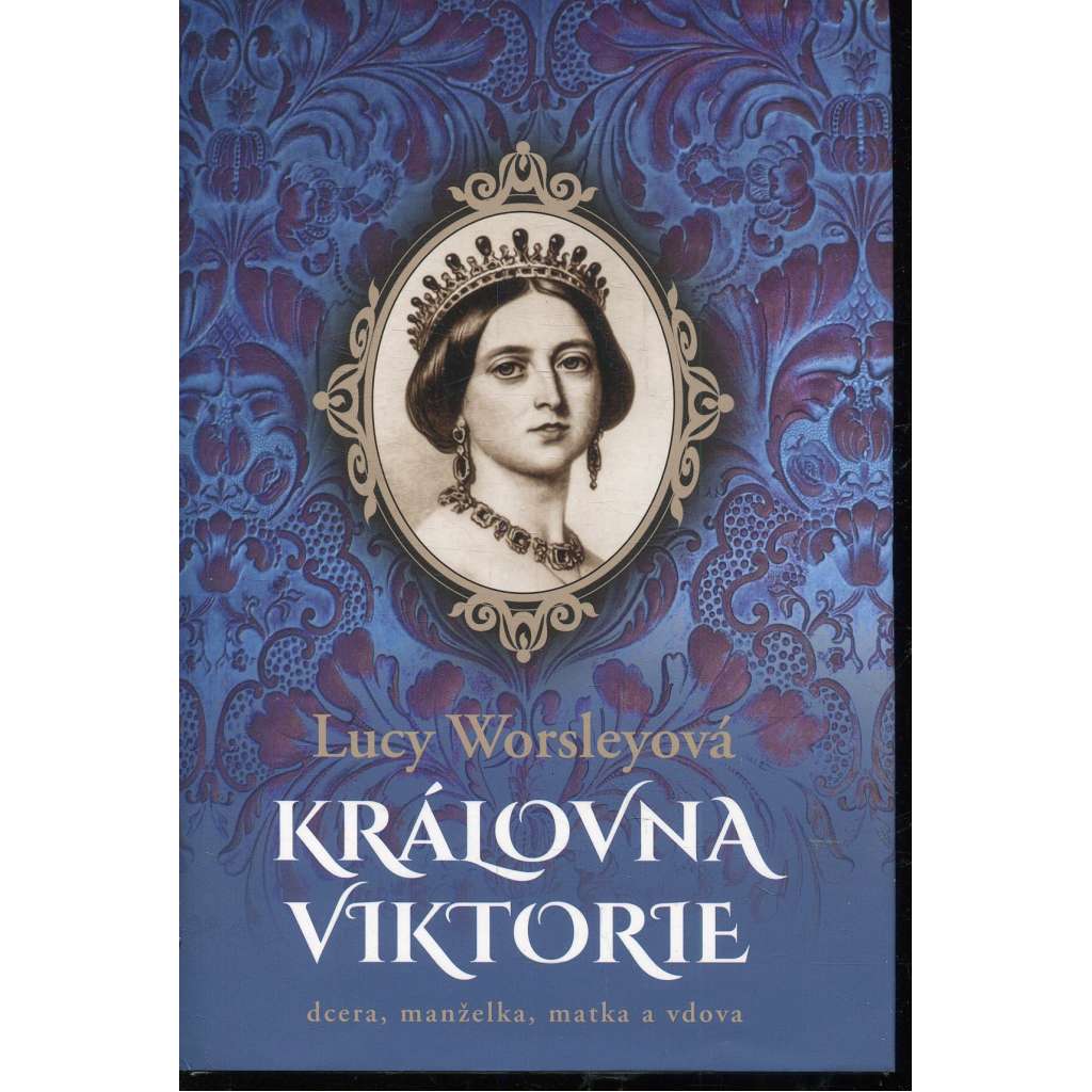 Královna Viktorie Královna Viktorie