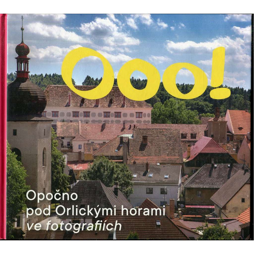 Opočno pod Orlickými horami ve fotografiích Opočno pod Orlickými horami ve fotografiích
