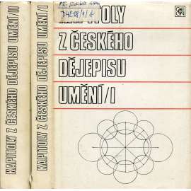 Kapitoly z českého dějepisu umění I. a II. (2 svazky) Kapitoly z českého dějepisu umění I. a II. (2 svazky)