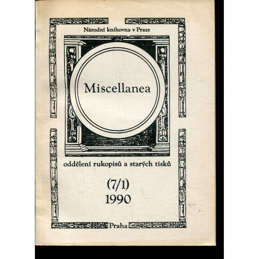 Miscellanea 7/1/1990. Oddělení rukopisů a starých tisků